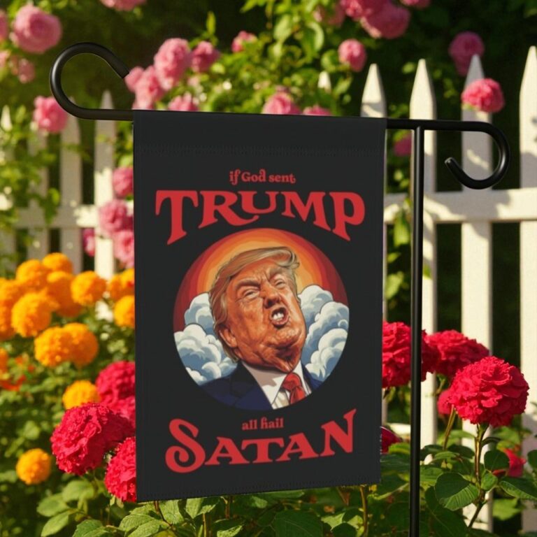 Anti-Trump Garden Flag, Sarcastic Liberal Yard Decor