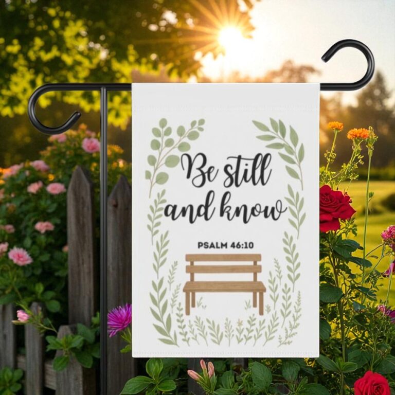 Be Still and Know Flag, Faith Garden Flag