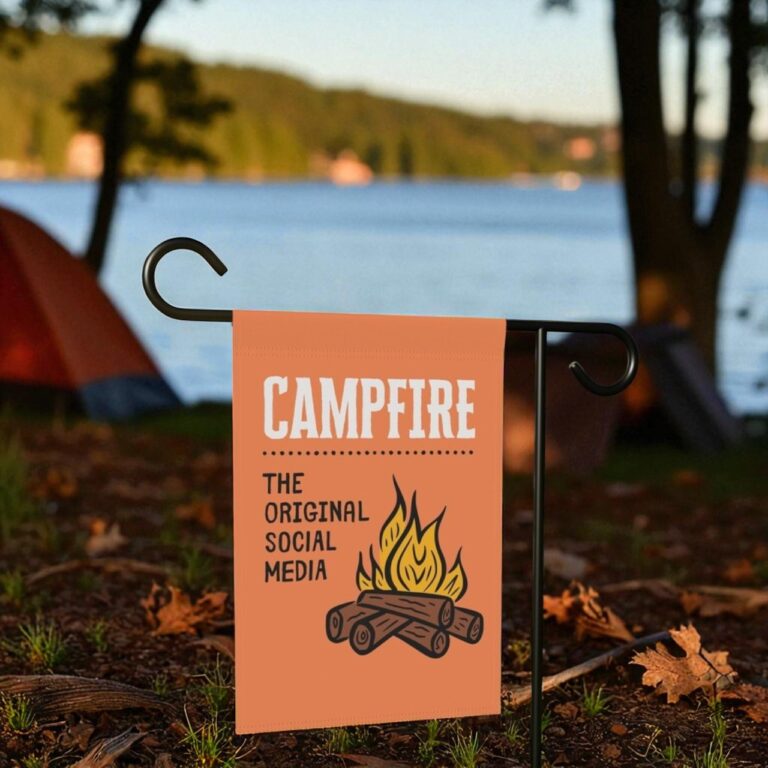 Campfire Flag, Funny Camping Garden Decor
