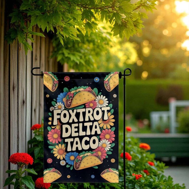 Foxtrot Delta Taco Garden Flag - Durable Anti Trump Banner
