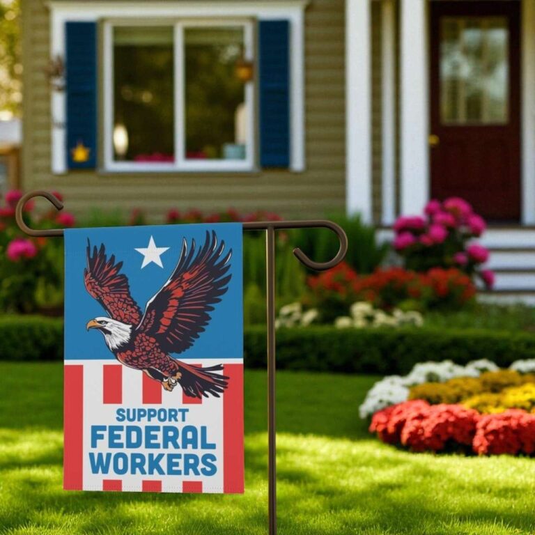 Support Federal Workers Banner for Yard | Bold Statement Flag